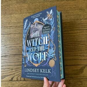 Waterstones Signed Exclusive Edition The Witch And The Wolf Lindsey Kelk